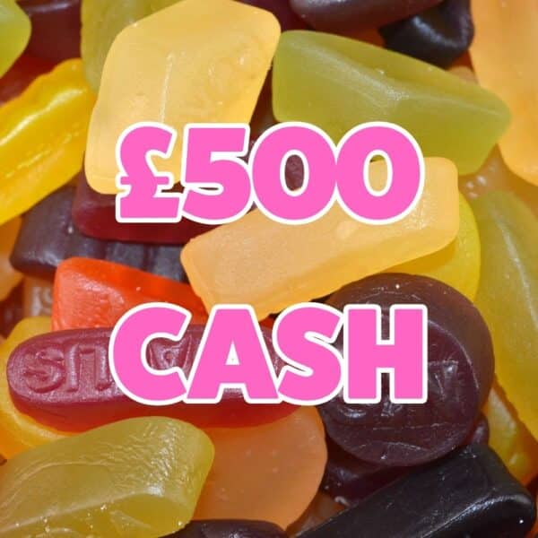 Win Gums | £500 cash